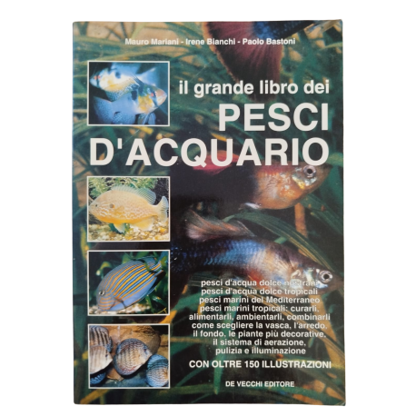 Il Grande Libro dei Pesci d'Acquario